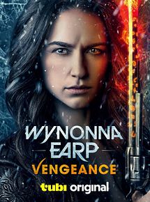 Affiche de Wynonna Earp: Vengeance, film à voir en streaming sur Pygargue