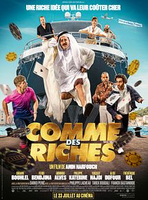 Affiche de Comme des riches, film à voir en streaming sur Pygargue