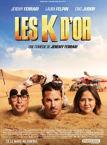 Affiche de LES K D'OR, film à voir en streaming sur Pygargue