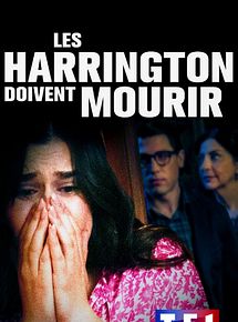 Affiche de Les Harrington doivent mourir, film à voir en streaming sur Pygargue