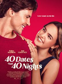 Affiche de 40 Dates And 40 Nights, film à voir en streaming sur Pygargue