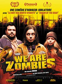 Affiche de We Are Zombies, film à voir en streaming sur Pygargue