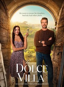 Affiche de La Dolce Villa, film à voir en streaming sur Pygargue