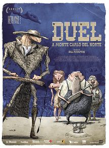 Affiche de Duel à Monte-Carlo del Norte, film à voir en streaming sur Pygargue