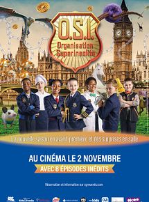 Affiche de Organisation Super Insolite au cinéma !, film à voir en streaming sur Pygargue