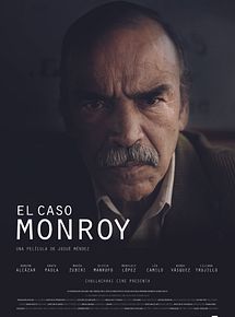 Affiche de El caso Monroy, film à voir en streaming sur Pygargue