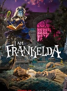 Affiche de Frankelda, c'est moi, film à voir en streaming sur Pygargue
