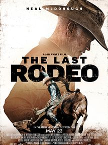 Affiche de The Last Rodeo, film à voir en streaming sur Pygargue