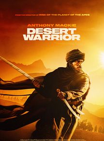 Affiche de Desert Warrior, film à voir en streaming sur Pygargue