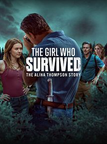 Affiche de Alina Thompson : l'histoire vraie d'une survivante, film à voir en streaming sur Pygargue