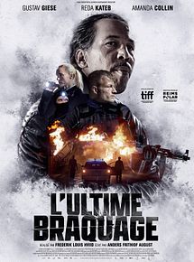 Affiche de L'Ultime braquage, film à voir en streaming sur Pygargue