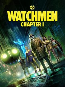 Affiche de Watchmen: Chapter 1, film à voir en streaming sur Pygargue