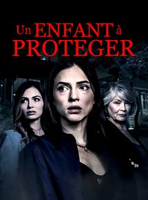 Affiche de Un enfant à protéger…, film à voir en streaming sur Pygargue