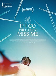 Affiche de If I Go Will They Miss Me, film à voir en streaming sur Pygargue