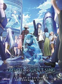 Affiche de Colorful Stage! The Movie: A Miku Who Can’t Sing, film à voir en streaming sur Pygargue