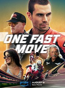 Affiche de One Fast Move, film à voir en streaming sur Pygargue