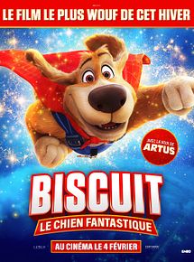Affiche de Biscuit le chien fantastique, film à voir en streaming sur Pygargue