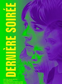 Affiche de Dernière Soirée, film à voir en streaming sur Pygargue