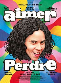 Affiche de Aimer perdre, film à voir en streaming sur Pygargue