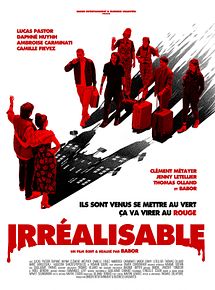 Affiche de Irréalisable, film à voir en streaming sur Pygargue