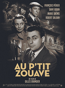 Affiche de Au p'tit zouave, film à voir en streaming sur Pygargue