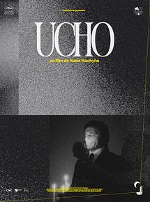 Affiche de Ucho, film à voir en streaming sur Pygargue