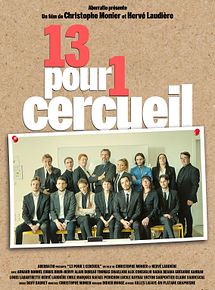 Affiche de 13 pour 1 cercueil, film à voir en streaming sur Pygargue