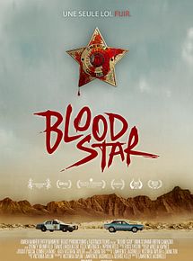 Affiche de Blood Star, film à voir en streaming sur Pygargue