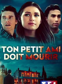 Affiche de Ton petit ami doit mourir, film à voir en streaming sur Pygargue