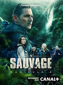 Affiche de Sauvage - Canicule 2, film à voir en streaming sur Pygargue