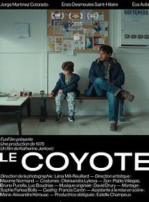 Affiche de Le Coyote, film à voir en streaming sur Pygargue