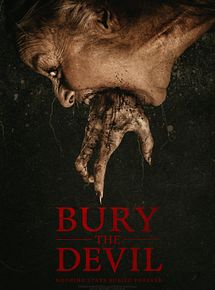Affiche de Bury the Devil, film à voir en streaming sur Pygargue