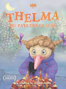 Affiche de Thelma du pays des glaces, film à voir en streaming sur Pygargue