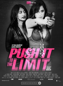 Affiche de Push it to the limit, film à voir en streaming sur Pygargue