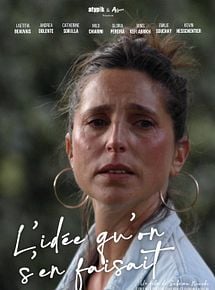 Affiche de L’idée qu’on s’en faisait, film à voir en streaming sur Pygargue