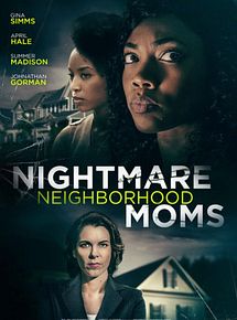 Affiche de Nos pires voisines, film à voir en streaming sur Pygargue