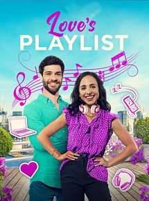 Affiche de La playlist de l'amour, film à voir en streaming sur Pygargue
