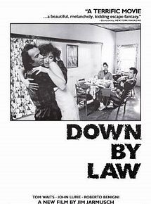 Affiche de Down by Law - sous le coup de la loi, film à voir en streaming sur Pygargue