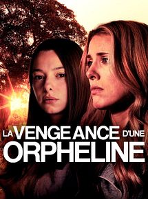 Affiche de La vengeance d'une orpheline, film à voir en streaming sur Pygargue