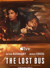 Affiche de The Lost Bus - Au cœur des flammes, film à voir en streaming sur Pygargue