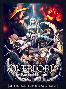 Affiche de Overlord : The Sacred Kingdom, film à voir en streaming sur Pygargue