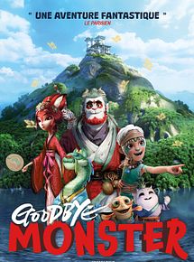 Affiche de Goodbye Monster, film à voir en streaming sur Pygargue
