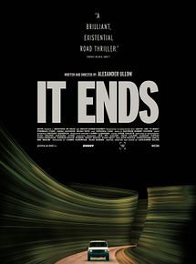 Affiche de It Ends, film à voir en streaming sur Pygargue