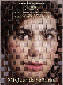 Affiche de My Dearest Señorita, film à voir en streaming sur Pygargue