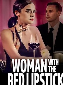 Affiche de La femme au rouge à lèvres carmin, film à voir en streaming sur Pygargue