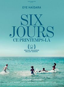 Affiche de Six jours, ce printemps-là, film à voir en streaming sur Pygargue