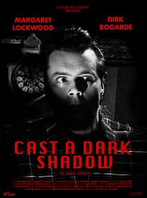 Affiche de Cast a Dark Shadow, film à voir en streaming sur Pygargue