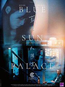 Affiche de Blue Sun Palace, film à voir en streaming sur Pygargue