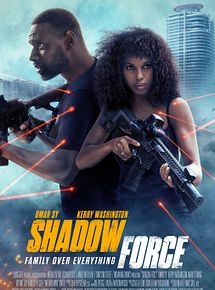 Affiche de Shadow Force, film à voir en streaming sur Pygargue