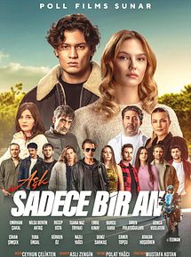 Affiche de Aşk Sadece Bir An, film à voir en streaming sur Pygargue